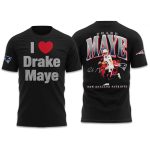 NE Patriots I Love Drake Maye Shirt