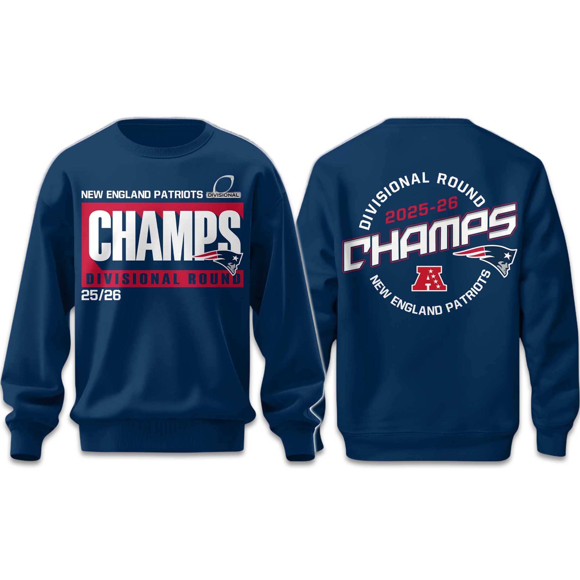 Patriots Divisional Round Champions 2025 2026 Sweatshirt Patriots Divisional Round Champions 2025 2026 Sweatshirt