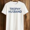 Roger Clark Trophy Husband Shirt (1)