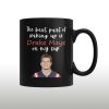 The Best Part Of Waking Up Is Drake Maye On My Cup Mug (2)