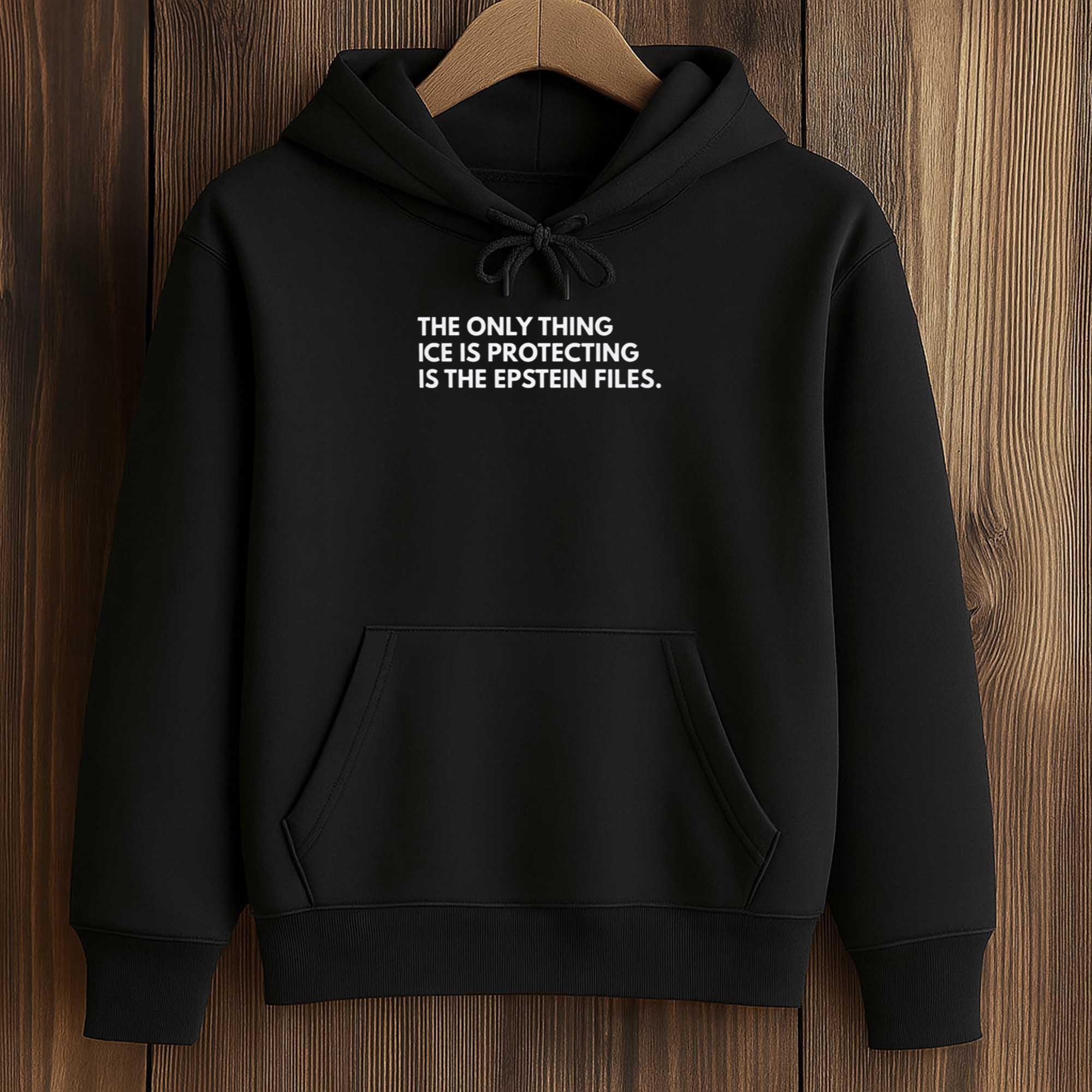 The Only Thing Ice is Protecting is the Epstein Files Shirt 4 The Only Thing Ice is Protecting is the Epstein Files Shirt (4)