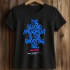 The Segond Amendment Is For Shooting Ice Shirt (2)