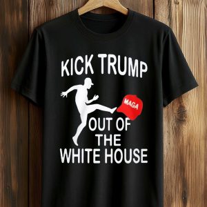 Kick Trump Out Of The White House MAGA Shirt (1)