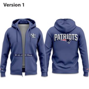 Patriots We Are All Patriots Zip Hoodie 2026 (1)