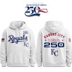 Royals America 250th Anniversary 2026 Hoodie