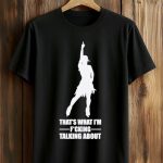 That’s What I’m Fucking Talking About Alysa Liu Shirt