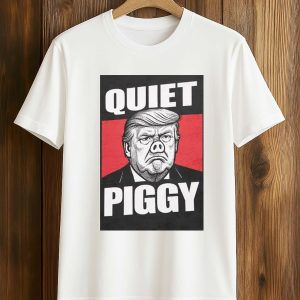 Trump Quiet Piggy Shirt (1)