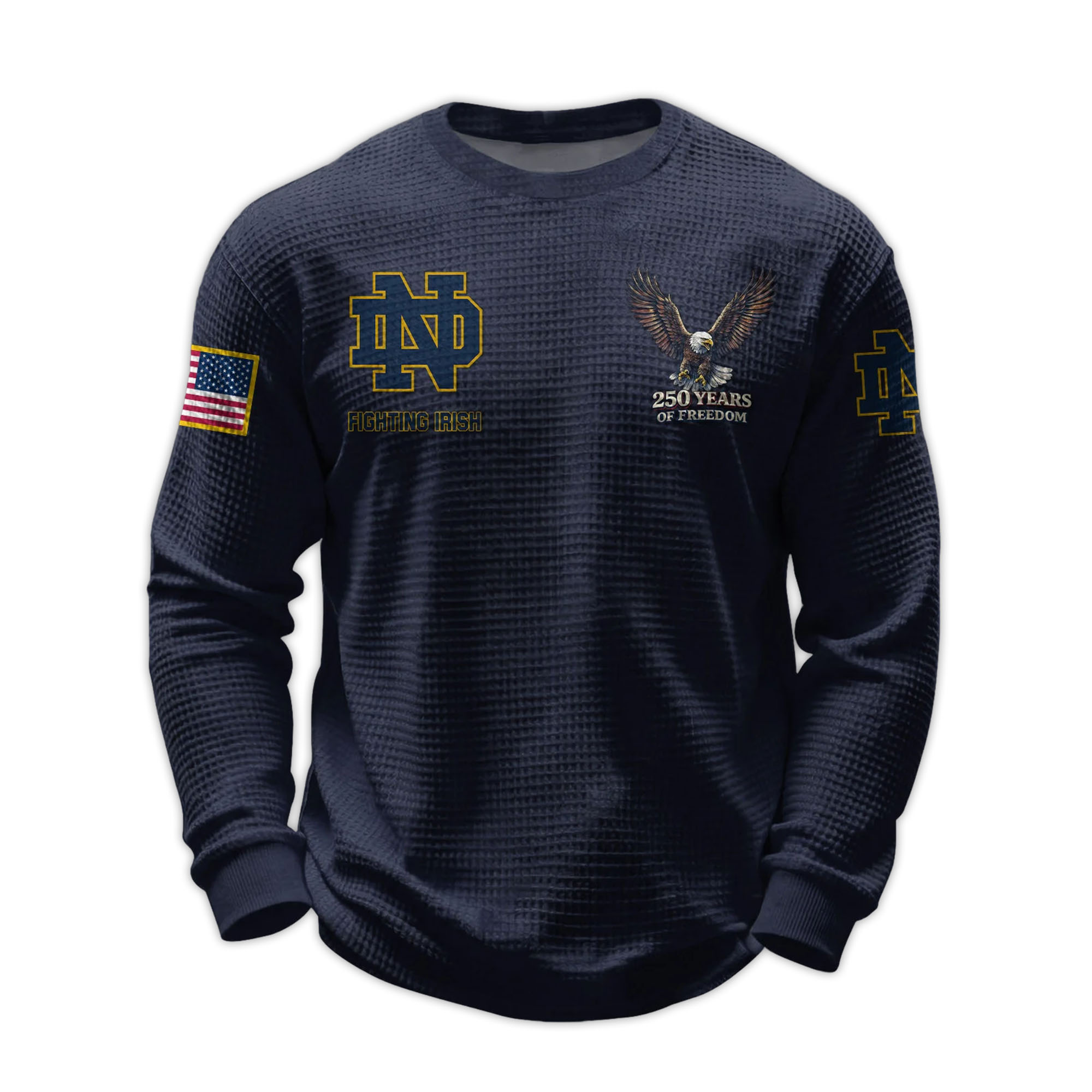 2026 Fighting Irish 250 Years Of Freedom Waffle Sweatshirt 2 2026 Fighting Irish 250 Years Of Freedom Waffle Sweatshirt 2