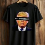 Bad Bunny Not My President Trump Shirt