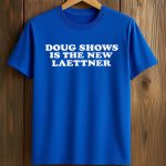 Doug Shows Is The New Laettner Shirt