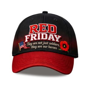 Red Friday They Are Not Just Soldiers They Are Our Heroes Hat (1)