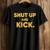 Harrison Butker Shut Up And Kick Shirt (1)