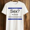 Hi Checkugara Sex No Thanks Shirt (1)