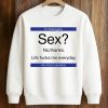Hi Checkugara Sex No Thanks Shirt (3)