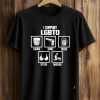 I Support LGBTQ Liquor Guns Beer Titties Quickies Shirt (1)