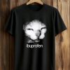 Ibuprofen Cat Meme Shirt 5 Ibuprofen Cat Meme Shirt (1)
