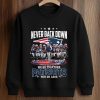 Never Back Down We Go Together Patriots Win Or Lose Shirt (3)