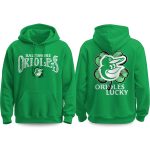Orioles 2026 St. Patrick’s Day Hoodie