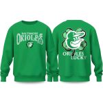 Orioles 2026 St. Patrick’s Day Sweatshirt