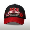 Red Friday They Are Not Just Soldiers They Are Our Heroes Hat (2)