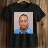 Tiger Woods Mug Shot Shirt (2)