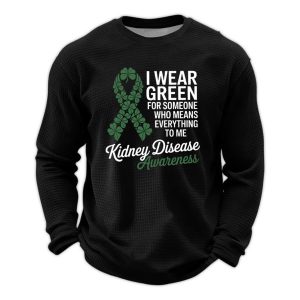 In March Green We Wear Kidney Disease Awareness Waffle Sweatshirt (1)