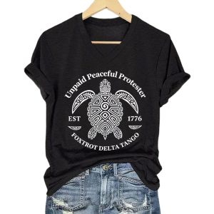 Unpaid Peaceful Protester Foxtrot Delta Tango EST 1776 Shirt (1)