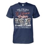 2026 Yes I'm Old But I Saw Tigers Greatness Shirt