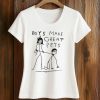 Boys Make Great Pets Shirt (2)
