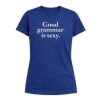 Dua Lipa Good Grammar Is Sexy Shirt (1)