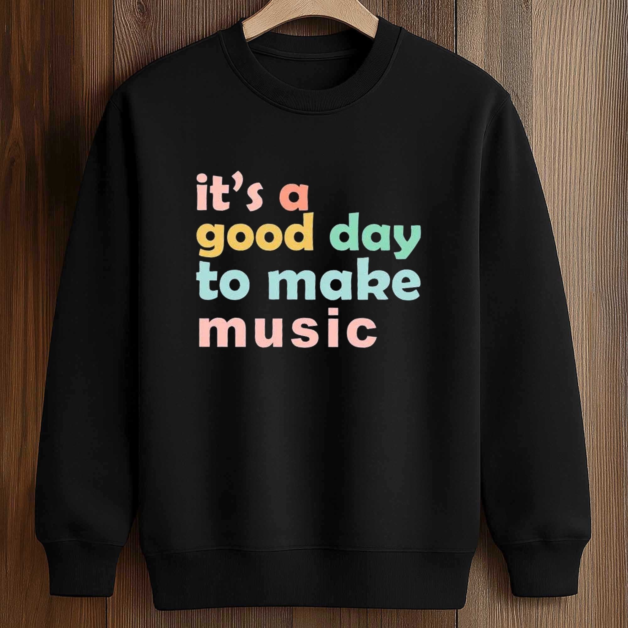 It's A Good Day To Make Music Shirt 3 It's A Good Day To Make Music Shirt (3)
