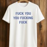 Jeremy Allen White Fuck You You Fucking Fuck Shirt