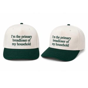 I’m The Primary Breadloser Of My Household Hat (1)