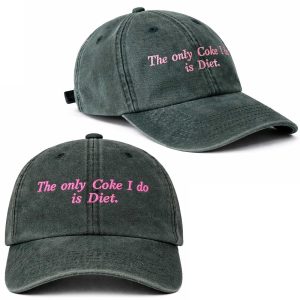 The Only Coke I Do Is Diet Hat (1)