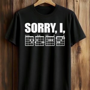Sorry I DGAF Guitar Chords Shirt (1)