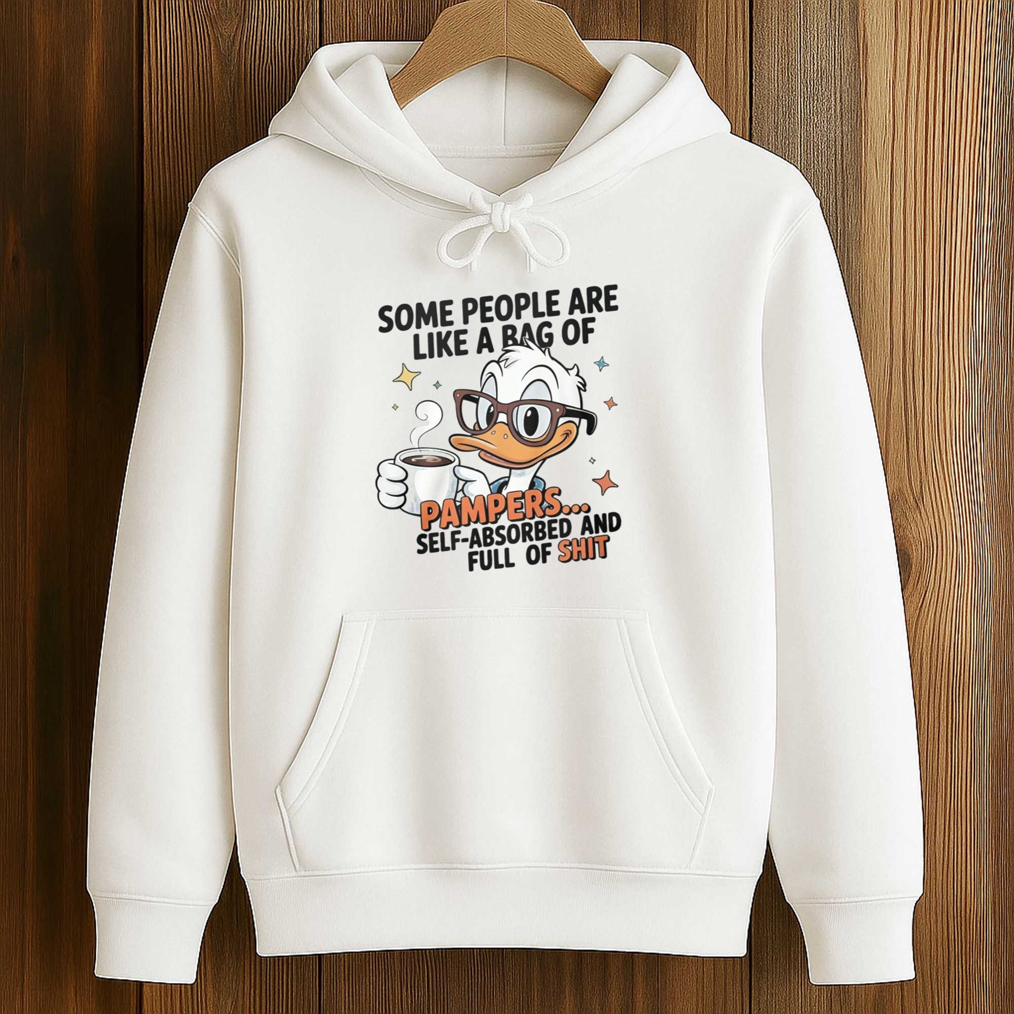 Some People Are Like A Bag Of Pampers Duck Self Absorbed And Full Of Shirt 4 Some People Are Like A Bag Of Pampers Duck Self Absorbed And Full Of Shirt (4)