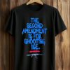 The Second Amendment Is For Shooting Ice Shirt 7 The Second Amendment Is For Shooting Ice Shirt (1)
