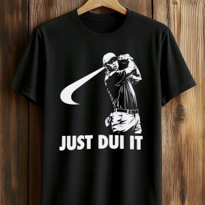 Tiger Woods Just Dui It Shirt (1)
