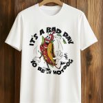 White Sox It's A Bad Day To Be A Hot Dog Shirt