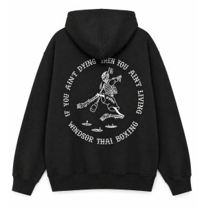 If You Aint Dying Then You Aint Living Windsor Thai Boxing Hoodie (1)