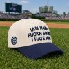2026 Cubs Ian Happ Fuckn Sucks I Hate Him Hat 4 2026 Cubs Ian Happ Fuckn Sucks I Hate Him Hat (2)