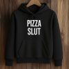 2026 Pizza Slut Shirt (4)