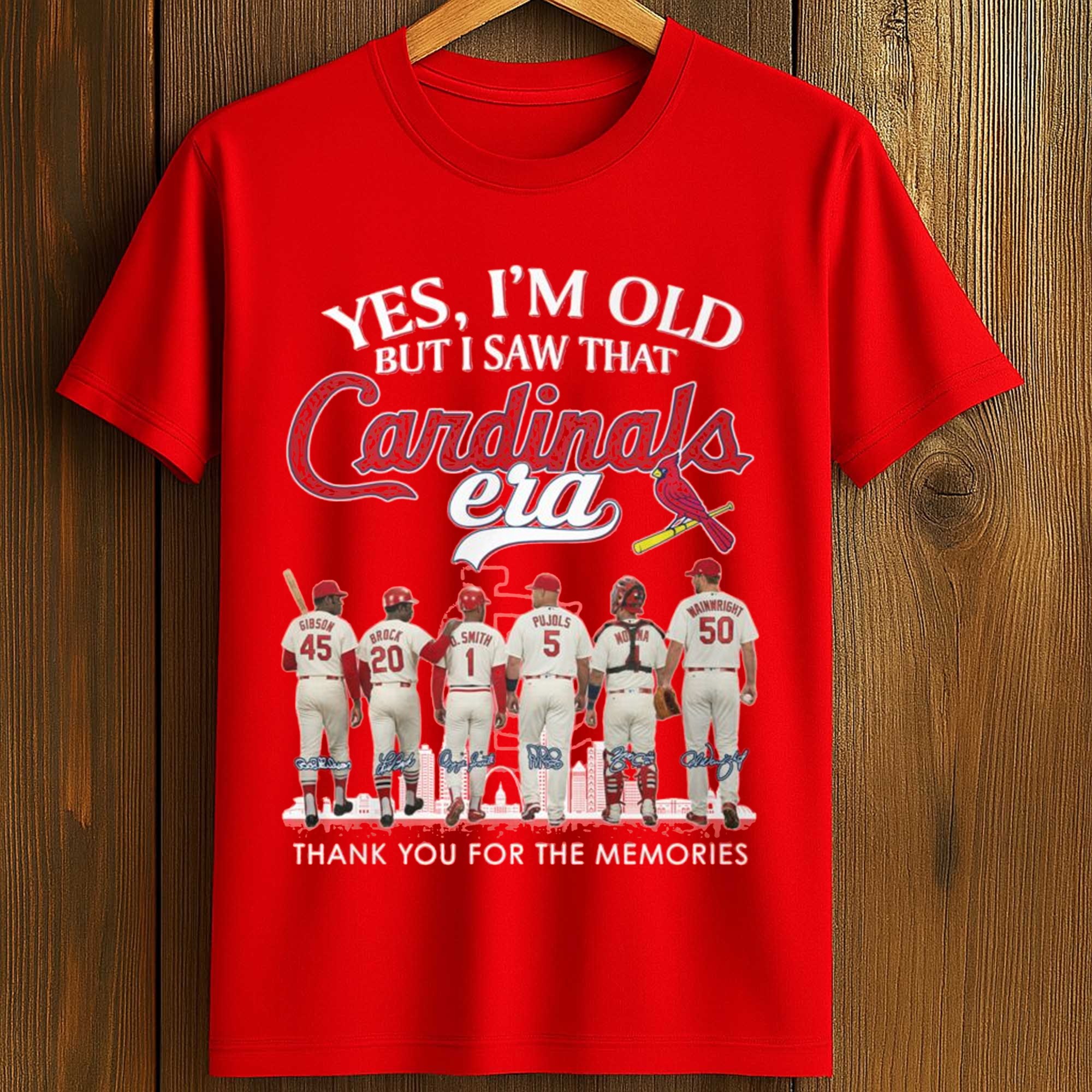 2026 Yes I’m Old But I Saw That Cardinals Era Shirt 2026 Yes I’m Old But I Saw That Cardinals Era Shirt