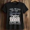 2026 Yes, I’m Old But I Saw Yankees Greatness Shirt (2)