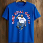 Christian Atsu Unk Still Got It Tony Beasley Shirt
