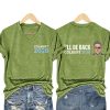 Colbert 2028 I’ll Be Back Shirt (4)