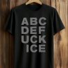 Ethan Nestor ABCDEFUCKICE Shirt (1)