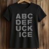 Ethan Nestor ABCDEFUCKICE Shirt (2)