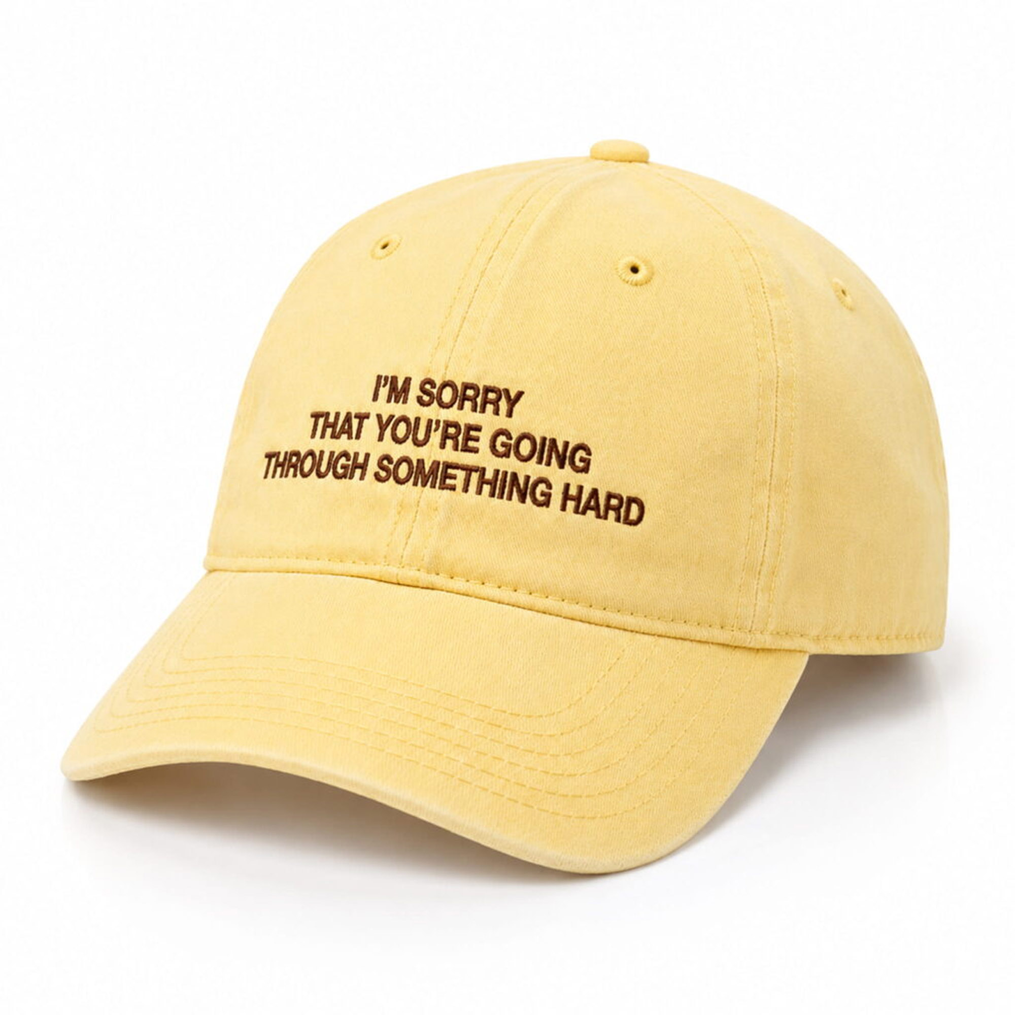 I’m Sorry That You’re Going Through Something Hard Hat 3 I’m Sorry That You’re Going Through Something Hard Hat (3)