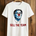 John W. Henry Red Sox Sell The Team Shirt